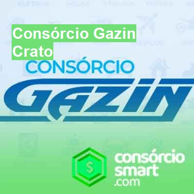 Consórcio Gazin-em-crato