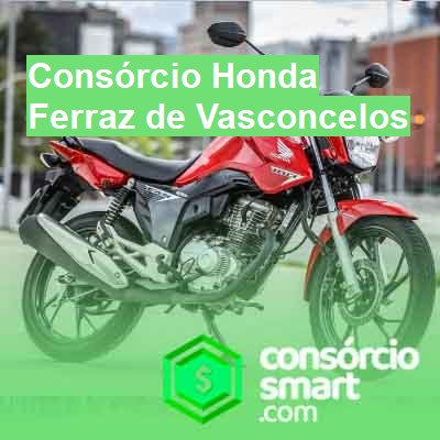 Consórcio Honda-em-ferraz-de-vasconcelos