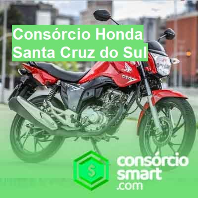 Consórcio Honda-em-santa-cruz-do-sul