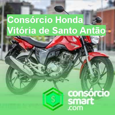 Consórcio Honda-em-vitória-de-santo-antão