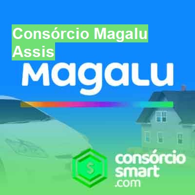 Consórcio Magalu-em-assis