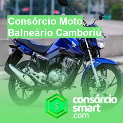 Consórcio Moto-em-balneário-camboriú