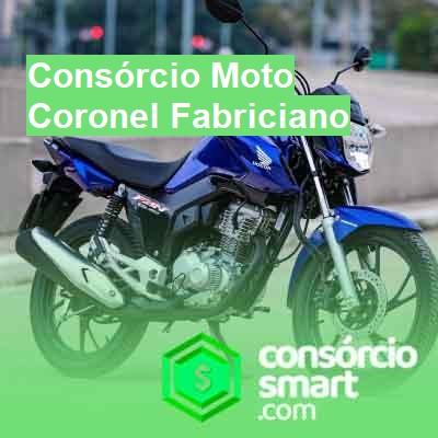 Consórcio Moto-em-coronel-fabriciano