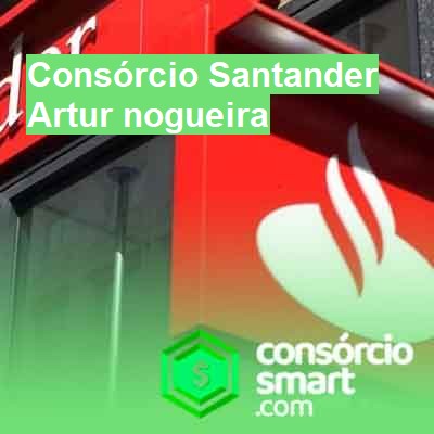 Consórcio Santander-em-artur-nogueira