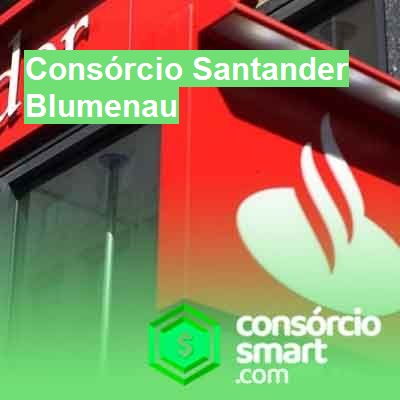 Consórcio Santander-em-blumenau