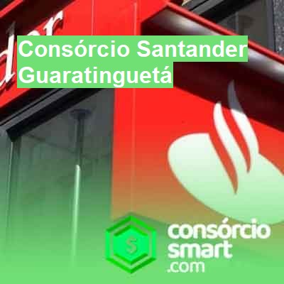 Consórcio Santander-em-guaratinguetá