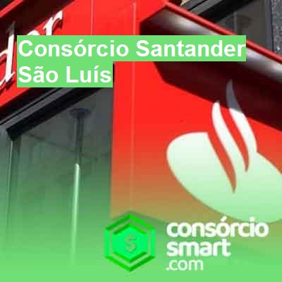 Consórcio Santander-em-são-luís