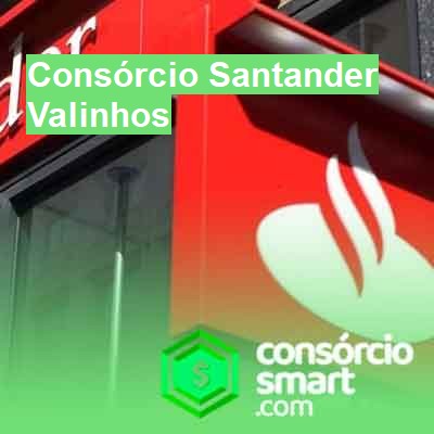 Consórcio Santander-em-valinhos