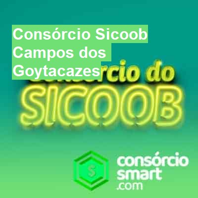 Consórcio Sicoob-em-campos-dos-goytacazes