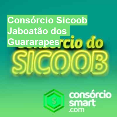 Consórcio Sicoob-em-jaboatão-dos-guararapes