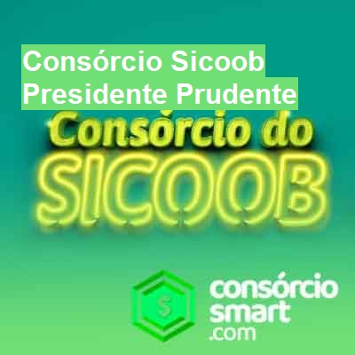 Consórcio Sicoob-em-presidente-prudente