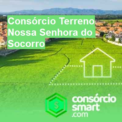 Consórcio Terreno-em-nossa-senhora-do-socorro