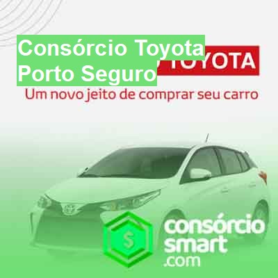 Consórcio Toyota-em-porto-seguro