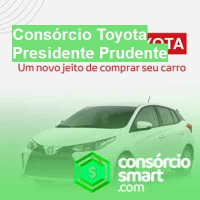 Consórcio Toyota-em-presidente-prudente