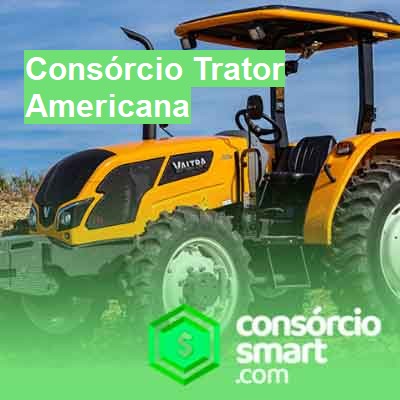 Consórcio Trator-em-americana