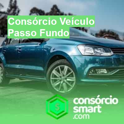 Consórcio Veículo-em-passo-fundo