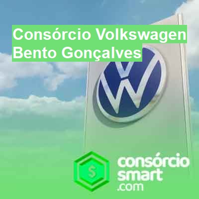 Consórcio Volkswagen-em-bento-gonçalves