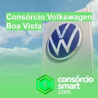 Consórcio Volkswagen-em-boa-vista