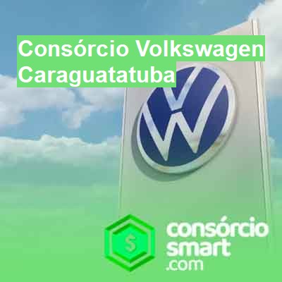 Consórcio Volkswagen-em-caraguatatuba