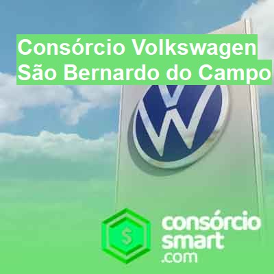 Consórcio Volkswagen-em-são-bernardo-do-campo