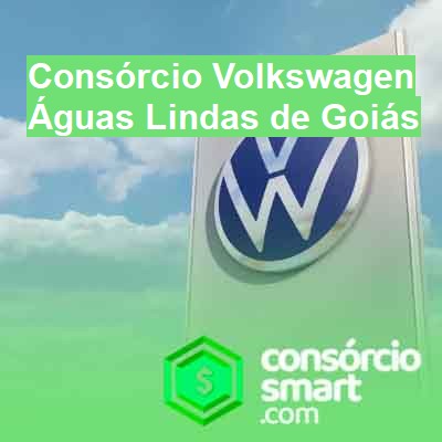 Consórcio Volkswagen-em-águas-lindas-de-goiás