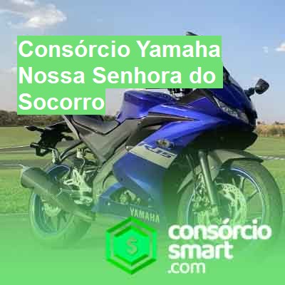 Consórcio Yamaha-em-nossa-senhora-do-socorro